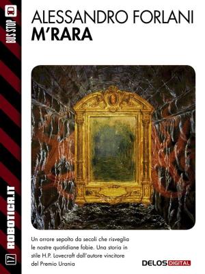 Cover of the book M'rara by Todd Pettigrew, Scott Sharplin, Ken Chisholm, Jenn Tubrett