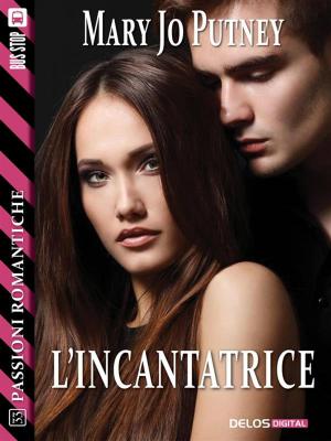 Cover of the book L'incantatrice by Carmine Treanni
