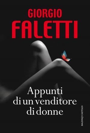 Cover of the book Appunti di un venditore di donne by Fabio Geda