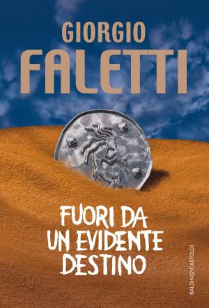 Cover of the book Fuori da un evidente destino by Sarah Hall