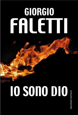 Cover of the book Io sono Dio by Marco Palmieri