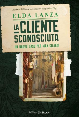 Cover of the book La cliente sconosciuta by Pierdomenico Baccalario