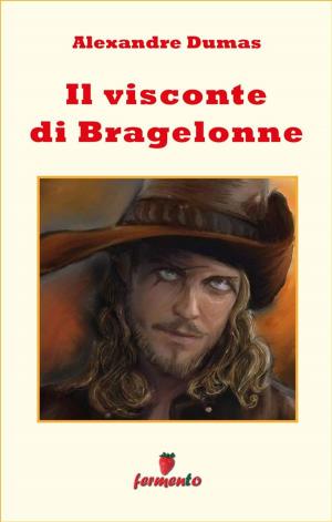 Cover of the book Il visconte di Bragelonne by Jules Verne
