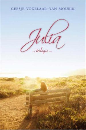 Cover of the book Julia trilogie by Geesje Vogelaar- van Mourik