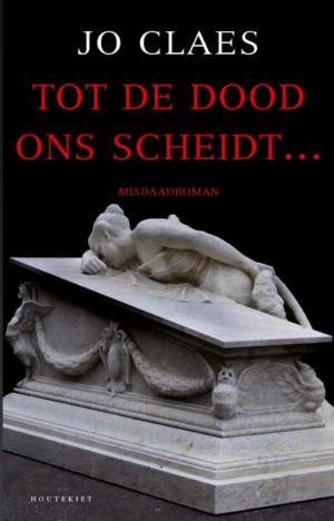 Cover of Tot de dood ons scheidt ..