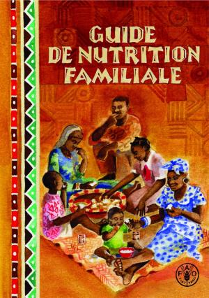 Book cover of Guide de nutrition familiale