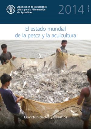 Book cover of El estado mundial de la pesca y la acuicultura 2014