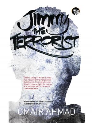 Cover of the book Jimmy the Terrorist by Shujoy Dutta