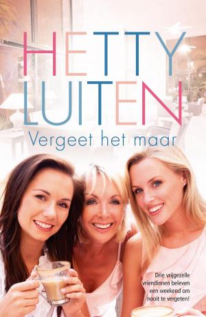 Cover of the book Vergeet het maar by 