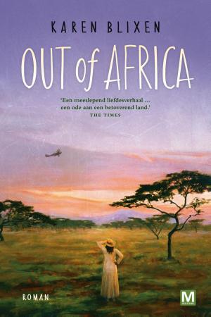 Cover of the book Out of Africa by Tommy Wieringa, Youp van 't Hek, Ellen Deckwitz, Ernest van der Kwast
