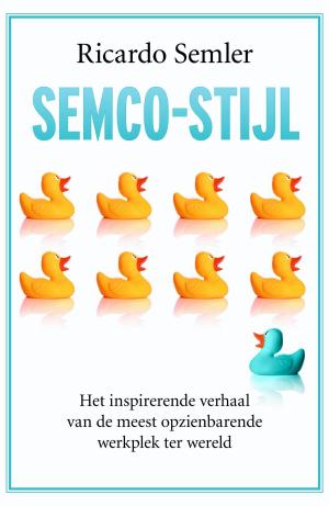 Cover of the book Semco-stijl by Nicci Gerrard