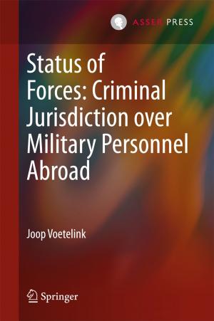 Cover of the book Status of Forces: Criminal Jurisdiction over Military Personnel Abroad by Andrea Gideon