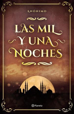 Cover of the book Las mil y una noches by Moruena Estríngana