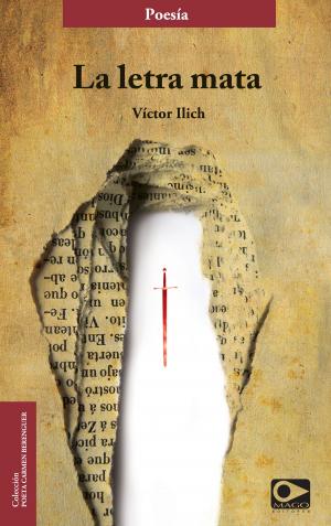Cover of the book La letra mata by Vicente Huidobro
