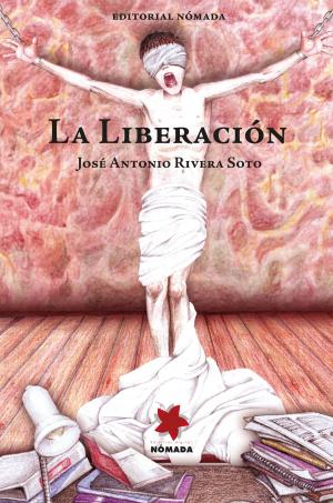 Cover of the book La liberación by Rodrigo Muñoz Opazo