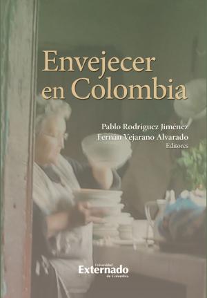 Cover of the book Envejecer en Colombia by Pierluigi Chiassoni