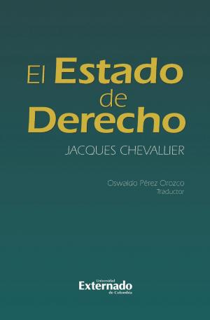 Cover of the book El estado de derecho by Carlos Bernal Pulido