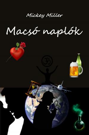 Cover of the book Macsó naplók by Franz Kafka