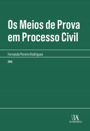 Book cover of Os meios de prova em processo civil