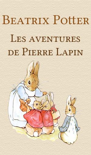 Book cover of Les aventures de Pierre Lapin