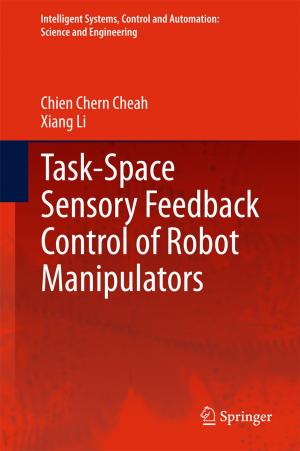 Book cover of Task-Space Sensory Feedback Control of Robot Manipulators