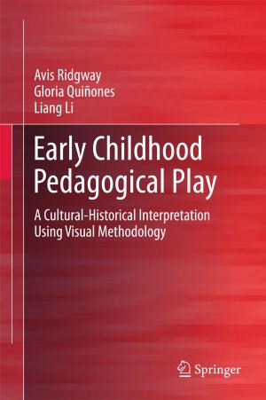 Cover of the book Early Childhood Pedagogical Play by Christina Chau