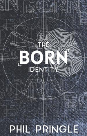 Cover of the book The Born Identity by Dr Gerard Chuah