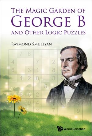 Cover of The Magic Garden of George B and Other Logic Puzzles