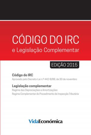 Cover of the book Código do IRC e legislação Complementar - 2015 by Adalberto Costa