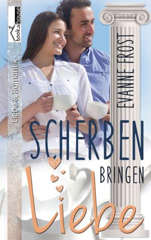 Book cover of Scherben bringen ... Liebe - Cyprus Romance
