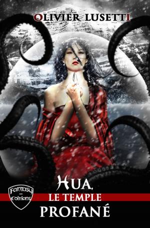 Book cover of Hua, le temple profané.