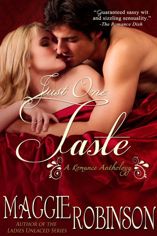 Cover of the book Just One Taste by Maggie Robinson, Maggie Robinson
