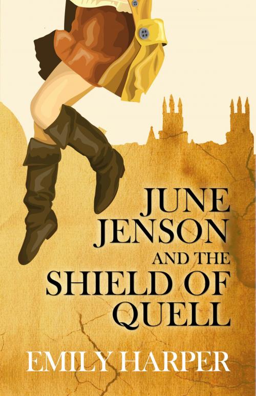 Cover of the book June Jenson and the Shield of Quell by Emily Harper, Writers to Authors