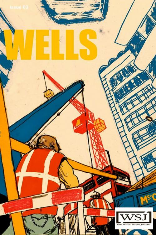 Cover of the book The Wells Street Journal by Westminister University, WELLS STREET JOURNAL