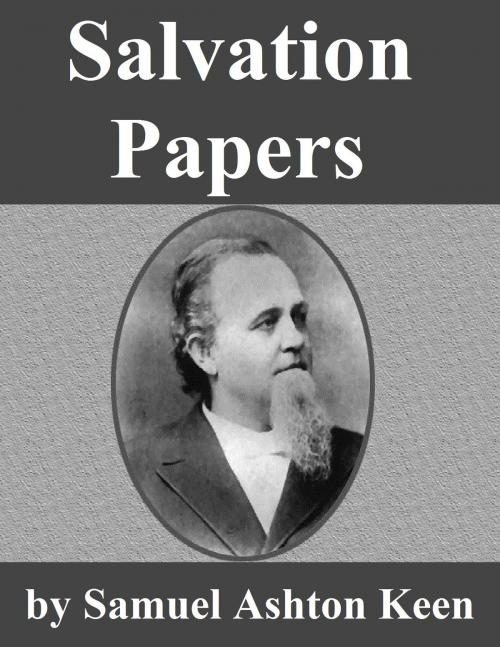 Cover of the book Salvation Papers by Samuel Ashton Keen, Jawbone Digital