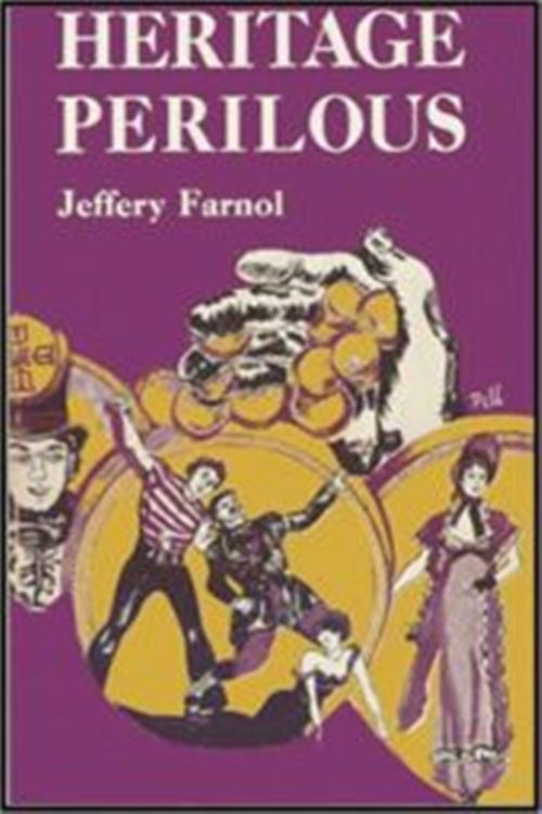 Cover of the book Heritage Perilous by Jeffery Farnol, Green Bird Press