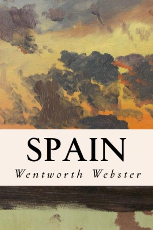 Cover of the book Spain by Wentworth Webster, True North