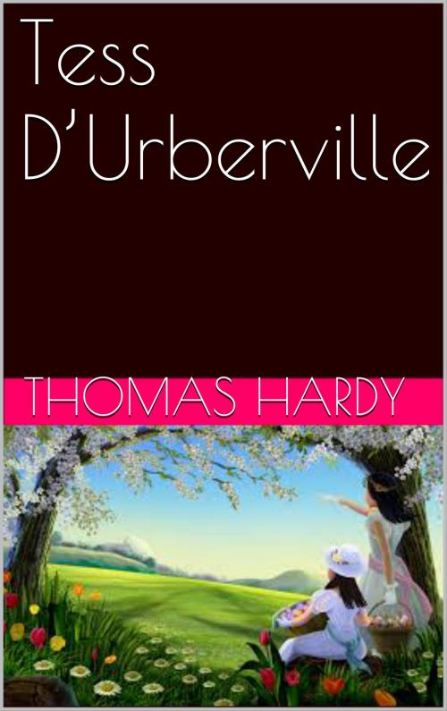 Cover of the book Tess D’Urberville by Thomas Hardy, NA