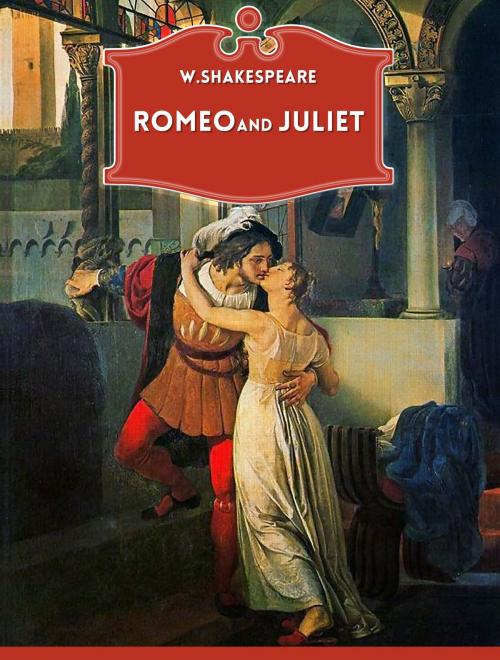 Cover of the book Romeo and Juliet by William Shakespeare, Media Galaxy