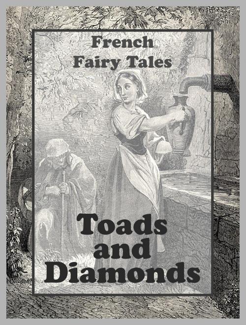Cover of the book Toads and Diamonds by French Fairy Tales, Media Galaxy