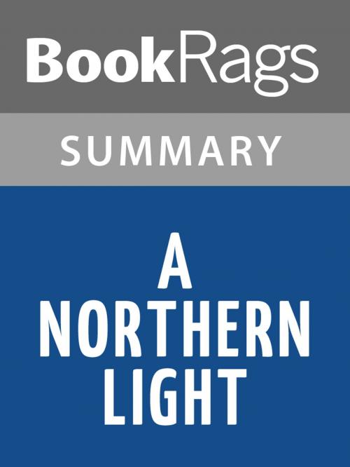 Cover of the book A Northern Light by Jennifer Donnelly l Summary & Study Guide by BookRags, BookRags