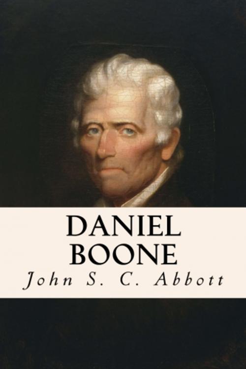 Cover of the book Daniel Boone by John S. C. Abbott, True North