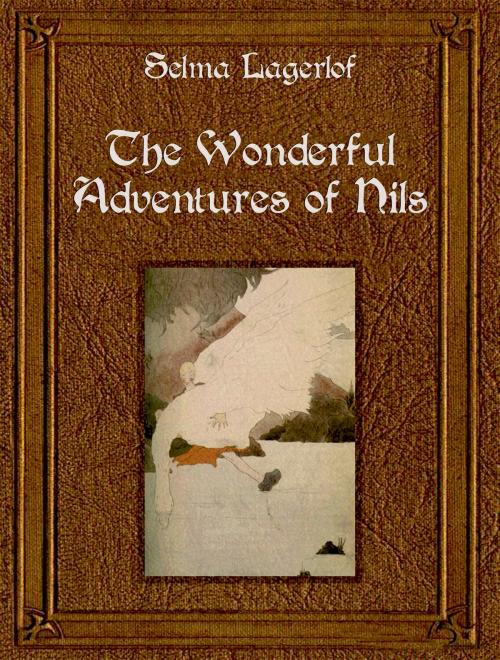 Cover of the book The Wonderful Adventures of Nils by Selma Lagerlof, Media Galaxy