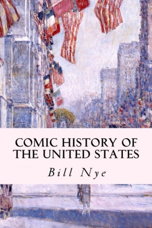 Cover of the book Comic History of the United States by Bill Nye, True North