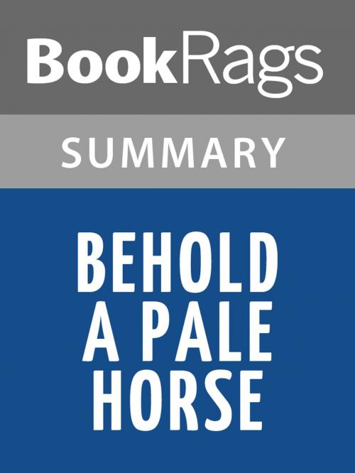 Cover of the book Behold a Pale Horse by William Cooper Summary & Study Guide by BookRags, BookRags