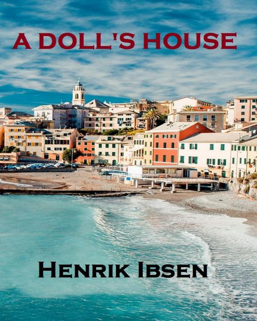 Cover of the book A Doll's House by Henrik Ibsen, Variety Books