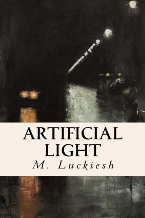 Cover of the book Artificial Light by M. Luckiesh, True North