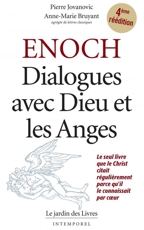 Cover of the book Enoch : Dialogue avec Dieu et les Anges by Pierre Jovanovic, Le jardin des Livres