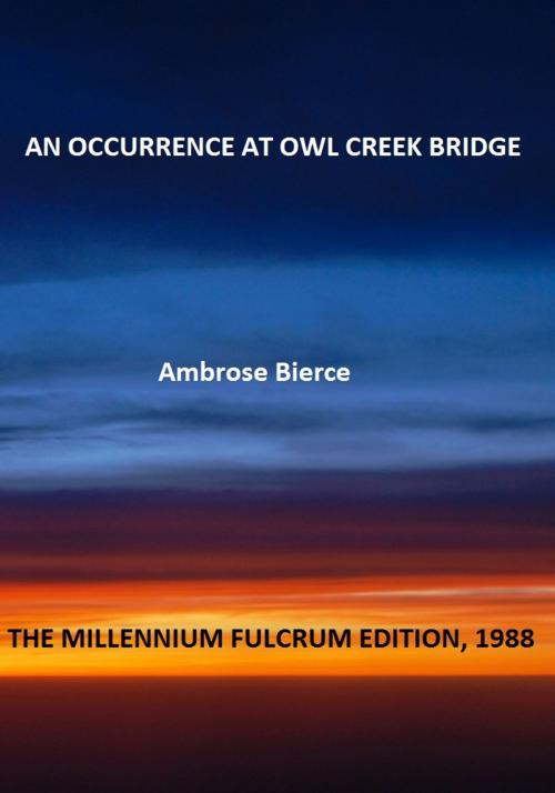 Cover of the book An Occurrence at Owl Creek Bridge by Ambrose Bierce, Variety Books