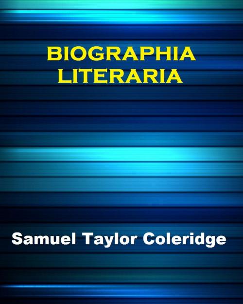 Cover of the book Biographia Literaria by Samuel Taylor Coleridge, Variety Books